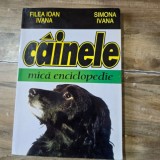 CAINELE - MICA ENCICLOPEDIE - FILEA IOAN IVANA