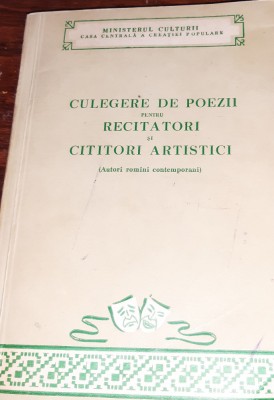 CULEGERE DE POEZII PENTRU RECITATORI SI CITITORI ARTISTICI foto