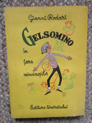 GELSOMINO IN TARA MINCINOSILOR GIANNI RODARI ILUSTRATA foto