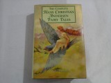 THE COMPLETE HANS CHRISTIAN ANDERSEN FAIRY TALES