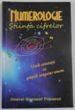 NUMEROLOGIE STIINTA CIFRELOR , UNELE CONOTATII CU GRUPELE SANGUINE UMANE de ANDREI EMANUEL POPESCU , 2012