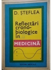 D. Steflea - Reflectari cronobiologice in medicina (Editia: 1984) foto
