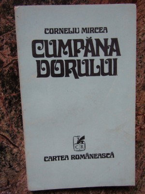 Cumpana dorului - Corneliu Mircea foto