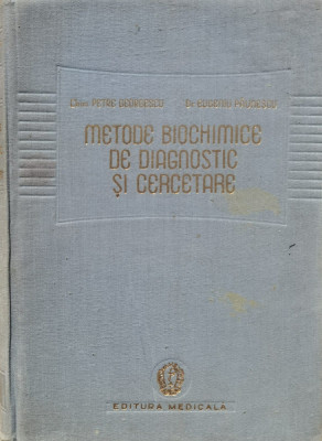 Metode Biochimice De Diagnostic Si Cercetare - Petre Georgescu ,557648 foto