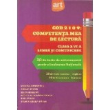 Competenta mea de lectura, Clasa a VI-a Limba si comunicare (2016)