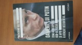 CATHERINE BELTON-OAMENII LUI PUTIN