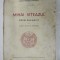 MIHAI VITEAZUL - POEM DRAMATIC IN CINCI ACTE IN VERSURI de ADINA POPESCU PIPERESCU , 1943 , COPERTA CU PETE SI URME DE UZURA *