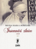 Insemnari zilnice | Regina Maria A Romaniei, Corint
