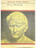 Marcus Tullius Cicero - Filipice (editia 1972)