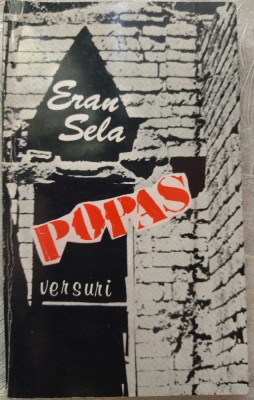 ERAN SELA - POPAS (VERSURI) [editia princeps, TEL AVIV - 1982] foto
