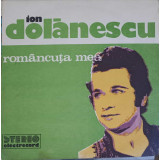 Disc vinil, LP. ROMANCUTA MEA-ION DOLANESCU-241437