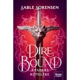 Dire Bound - A farkas k&ouml;tel&eacute;ke - Sable Sorensen