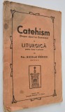 Catehism cu liturgica pentru clasa primara de Par. Nicolae Brinzeu ed. 2 - 1940