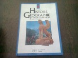 HISTOIRE. GEOGRAPHIE. INITIATION ECONOMIQUE (CARTE IN LIMBA FRANCEZA) VOL.6
