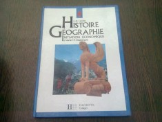 HISTOIRE. GEOGRAPHIE. INITIATION ECONOMIQUE (CARTE IN LIMBA FRANCEZA) VOL.6