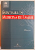 ESENTIALUL IN MEDICINA DE FAMILIE de DUMITRU MATEI , 2007
