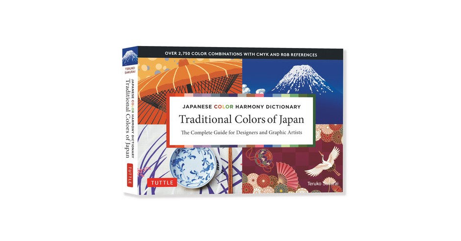 Japanese Color Harmony Dictionary: Traditional Colors: Of Japan: The ...