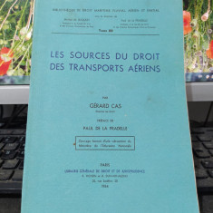 Gerard Cas Les sources du droit des transports aeriens Paris 1964 059