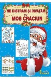 Ne distram si invatam cu Mos Craciun