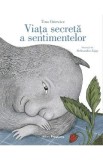 Viata secreta a sentimentelor - Tina Oziewicz