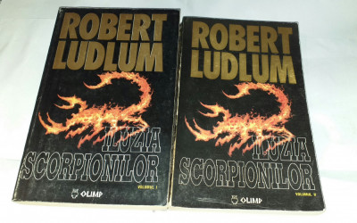ROBERT LUDLUM - ILUZIA SCORPIONILOR Vol.1.2. foto