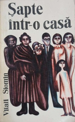 Sapte intr-o casa - Vitali Siomin foto
