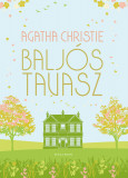 Balj&oacute;s tavasz - Agatha Christie