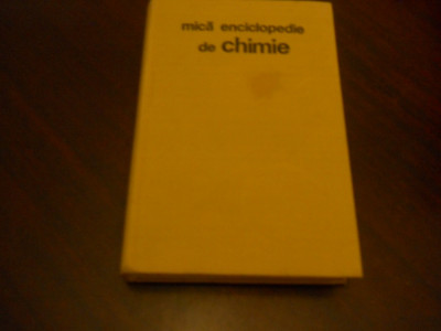 MICA ENCICLOPEDIE DE CHIMIE -1974 foto