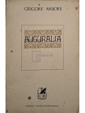 Grigore Arbore - Auguralia (Editia: 1972)