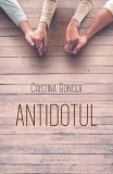 Antidotul - Paperback brosat - Cristina Boncea - Herg Benet Publishers