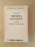 Nichita Stănescu &icirc;ntre Poesis și poiein - Ștefania Mincu