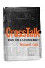 CrossTalk: Where Life &amp; Scripture Meet