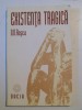 EXISTENTA TRAGICA de D. D. ROSCA , 1995