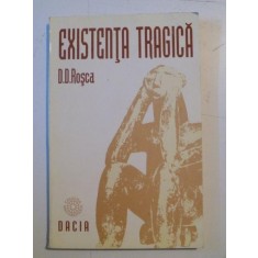 EXISTENTA TRAGICA de D. D. ROSCA , 1995
