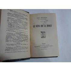 LE SENS DE LA MORT - Paul BOURGET - Paris, 1915