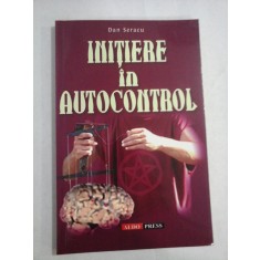 INITIERE IN AUTOCONTROL - DAN SERACU