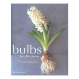 Bulbs for All Seasons