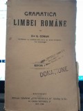 Gramatica Limbei Romane - G. Coman, Editia I (1927-1928), Libraria Universala Alcalay, Carte Veche