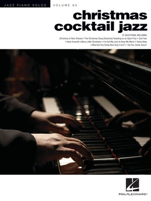 Christmas Cocktail Jazz - Jazz Piano Solos Series Vol. 65 foto