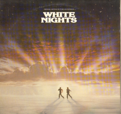 Vinil Various &amp;lrm;&amp;ndash; White Nights: Original Motion Picture Soundtrack (VG+) foto