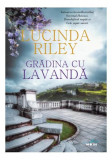 Grădina cu lavandă - Paperback brosat - Lucinda Riley - Litera