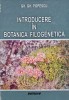 INTRODUCERE IN BOTANICA FILOGENETICA - 2009 - GH. GH. Popescu (AI29)