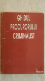 Ieronim Ursu, Ioan Doru Cristescu - Ghidul procurorului criminalist, vol. II