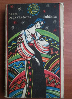 Barbu Delavrancea - Sultanica (1972) foto