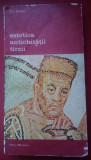 V. V. Bicikov / ESTETICA ANTICHITĂȚII T&Acirc;RZII (secolele II-III)