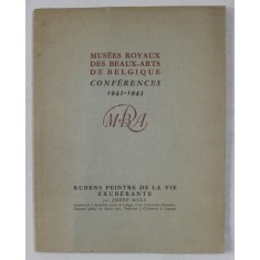 RUBENS PEINTRE DE LA VIE EXUBERANTE par JOZEF MULS , 1943