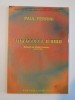 MIRACOLUL IUBIRII , REFLECTII ALE MINTII CHRISTICE , PARTEA A III - A de PAUL FERRINI , 2002