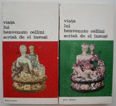 Viata lui Benvenuto Cellini scrisa de el insusi (2 volume) foto
