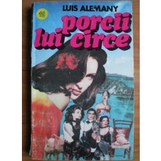 Luis Alemany - Porcii lui Circe