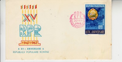 C12 - FDC Romania - A XV-a aniversare a proclamarii RPR - LP553 - 1962 foto